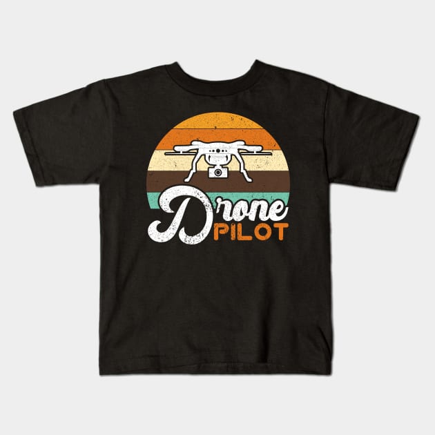 Drone Pilot Kids T-Shirt by maxcode